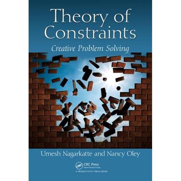 Pre-Owned Theory of Constraints: Creative Problem Solving (Hardcover) 1138056057 9781138056053