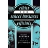 Ethics for School Business Officials, Used [Paperback]