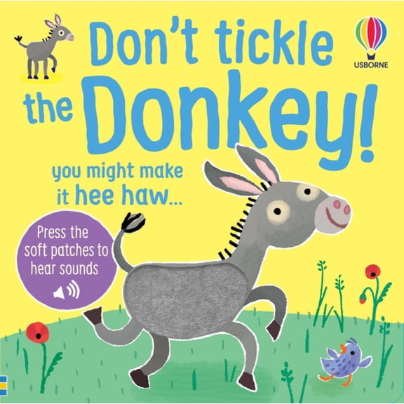 Dont Tickle the Donkey! (Hardcover)