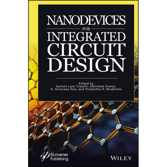Nanodevices for Integrated Circuit Design, (Hardcover)