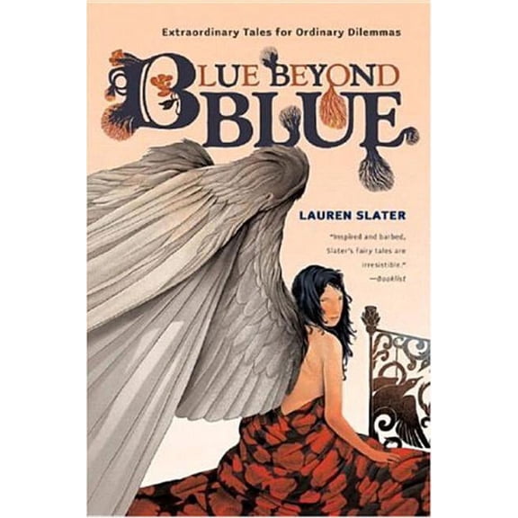 Blue Beyond Blue: Extraordinary Tales for Ordinary Dilemmas, (Paperback)