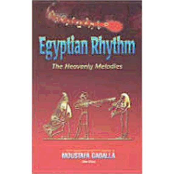Pre-Owned Egyptian Rhythm: The Heavenly Melodies (Paperback) 1931446024 9781931446020