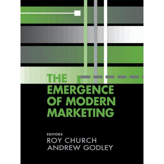 The Emergence of Modern Marketing, (Paperback)