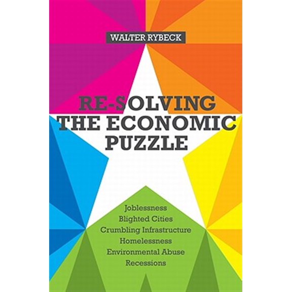 Pre-Owned Re-solving the Economic Puzzle (Paperback)