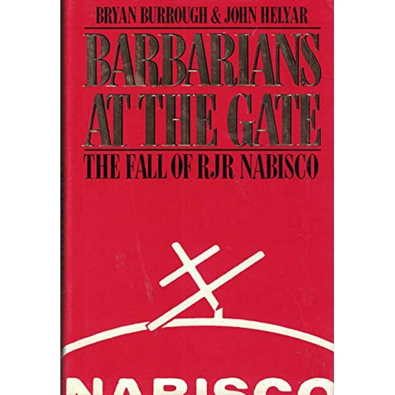 Pre-Owned Barbarians at the Gate (Hardcover) 0060161728 9780060161729