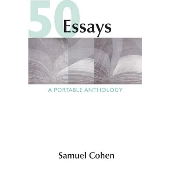 Pre-Owned 50 Essays: A Portable Anthology (Hardcover) 0312454023 9780312454029