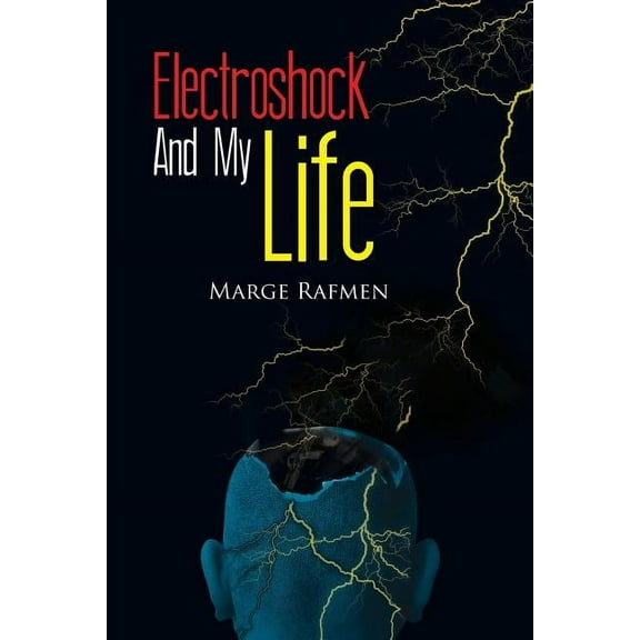 Electroshock and My Life (Paperback)