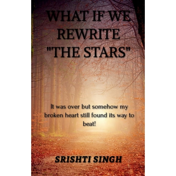 What If We Rewrite "The stars", (Paperback)