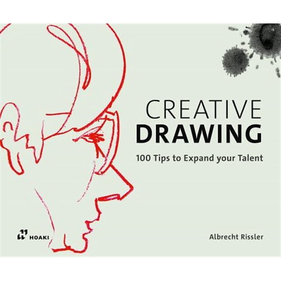 Pre-Owned Creative Drawing: 100 Tips to Expand Your Talent (Paperback)