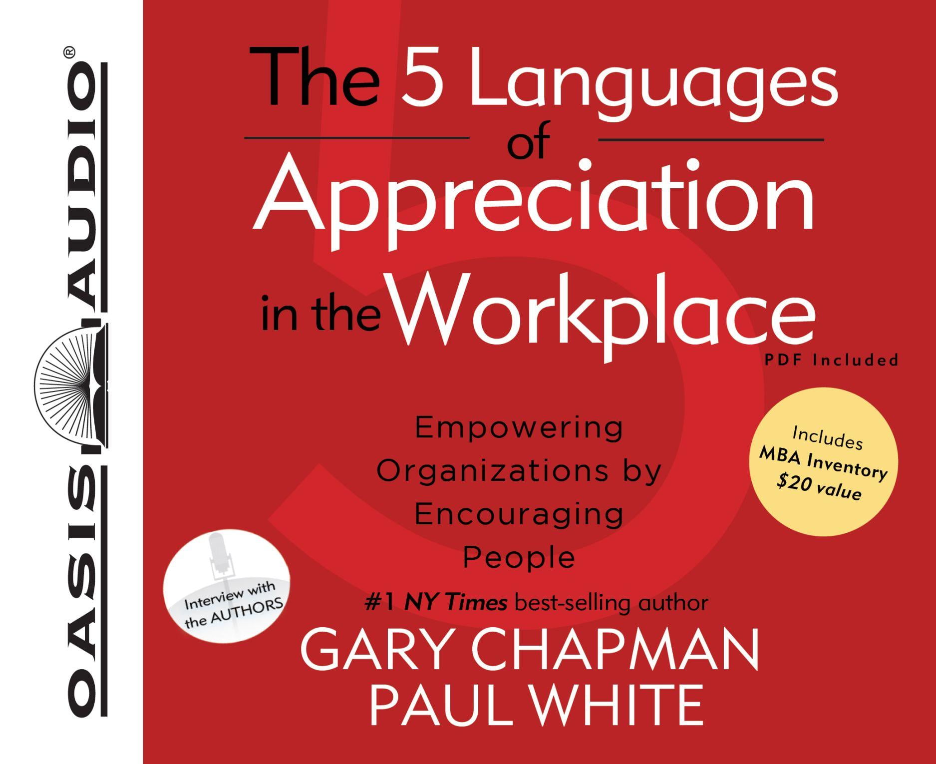 The 5 Languages Of Appreciation In The Workplace Empowering 