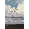 thumbnail image 1 of Pre-Owned The Rim of the Prairie (Paperback) 0803250029 9780803250024, 1 of 1