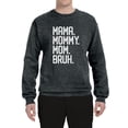 thumbnail image 2 of Wild Bobby, Mama. Mommy. Mom. Bruh. Mother's Day Unisex Crewneck Sweatshirt, Heather Black, Small, 2 of 6