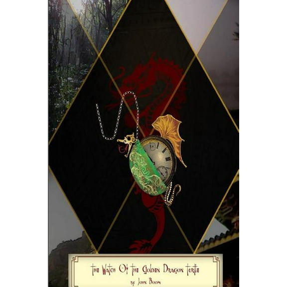 The Watch of the Golden Dragon Turtle, (Paperback)