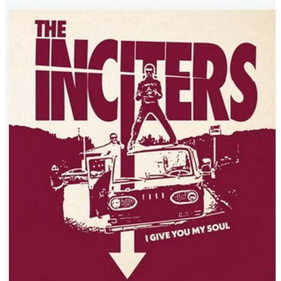 The Inciters - I Give You My Soul - Music & Performance - Vinyl