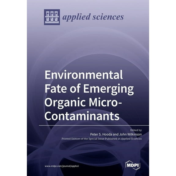 Environmental Fate of Emerging Organic Micro-Contaminants (Other)