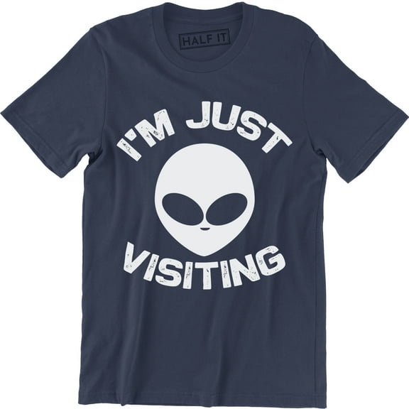 I'm Just Visiting UFO Spaceship Antisocial Party Men's Gift T-Shirt