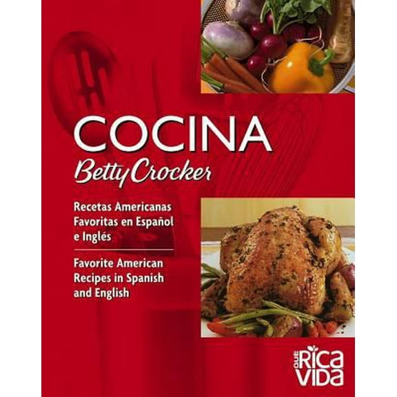 Pre-Owned Cocina Betty Crocker: Favorite American Recipes (Paperback) 0470056533 9780470056530