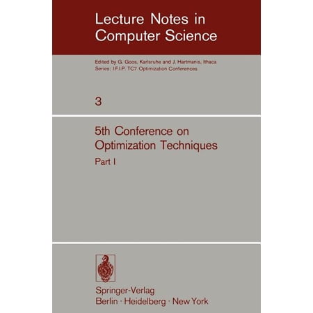 ISBN 9783540065838 product image for Lecture Notes in Computer Science: Fifth Conference on Optimization Techniques.  | upcitemdb.com