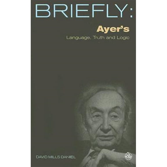 Pre-Owned Briefly (Scm Press) Ayer's Language, Truth and Logic, (Paperback)