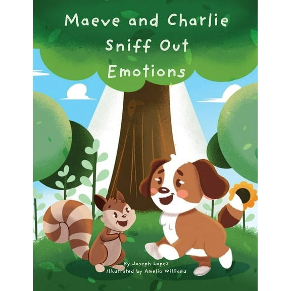 Maeve & Charlie Sniff Out Emotions, (Paperback)