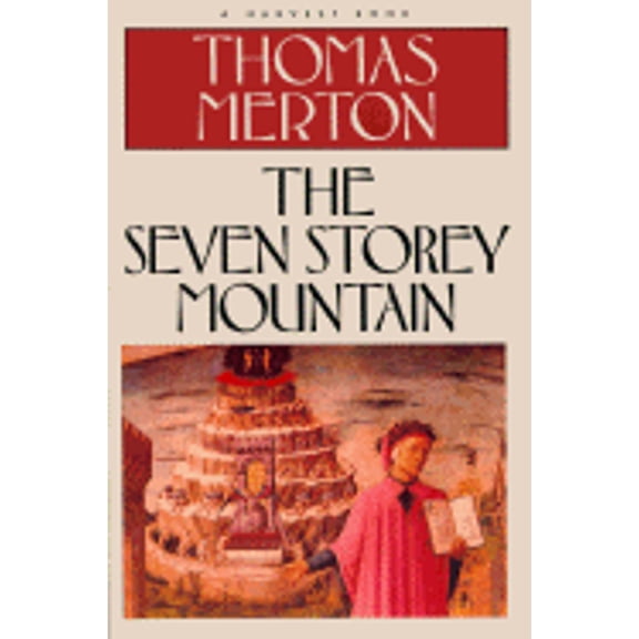 The Seven Storey Mountain (Paperback) by Thomas Merton