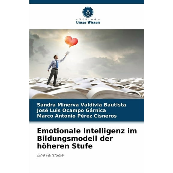 Emotionale Intelligenz im Bildungsmodell der hÃ¶heren Stufe, (Paperback)