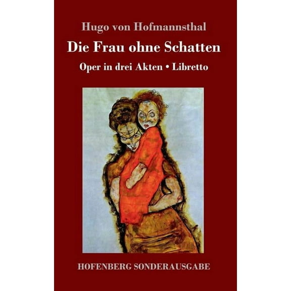Die Frau ohne Schatten (Hardcover)