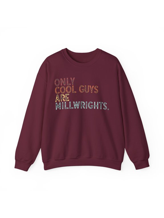 Millwright Sweatshirt Gifts Crew Neck Shirt Long Sleeve Unisex