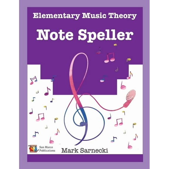 Elementary Music Theory The Elementary Music Theory Note Speller, Book 4, (Paperback)