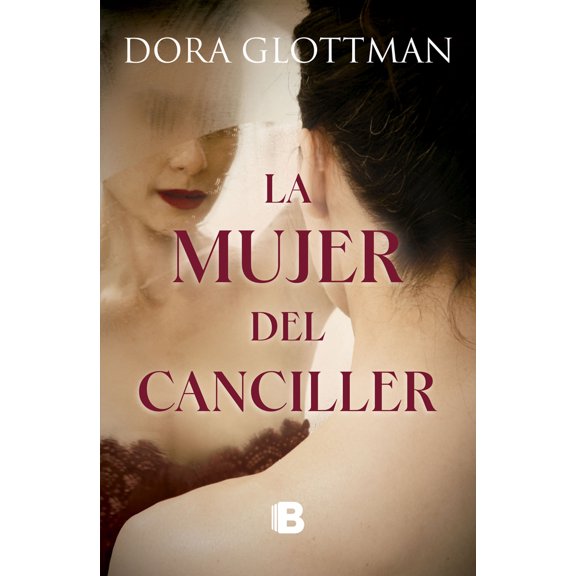 Pre-Owned La Mujer del Canciller / The Chancellor's Wife (Paperback) 6287634537 9786287634534