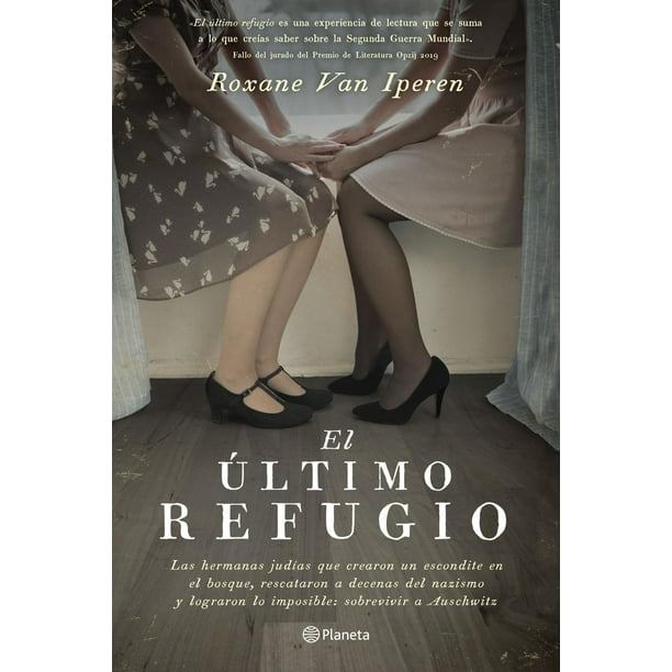 Libro Las Hermanas De Auschwitz Tapa Blanda, Autor Roxane Van Iperen, Editorial Booket Mexico