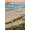 thumbnail image 1 of Pre-Owned A Guide to South Carolina Beaches (Paperback) 157003432X 9781570034329, 1 of 1