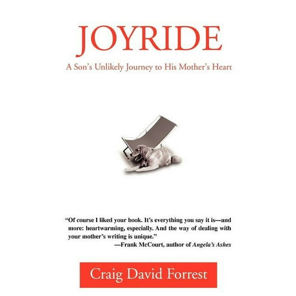 Joyride: A Son's Unlikely Journey to His Mother's Heart, (Paperback)