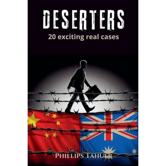 Deserters 20 Exciting Real Cases, (Paperback)