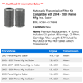 thumbnail image 2 of Automatic Transmission Filter Kit - Compatible with 2004 - 2008 Pierce Mfg. Inc. Saber 2005 2006 2007, 2 of 2