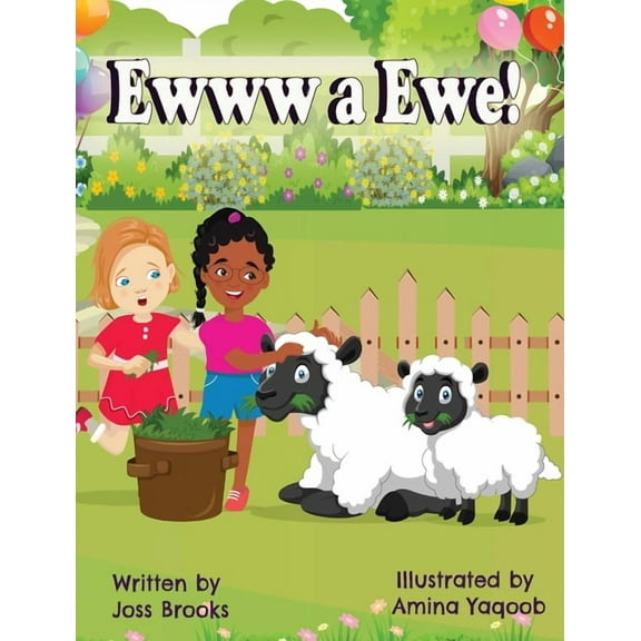 Ewww A Ewe!, (Hardcover)