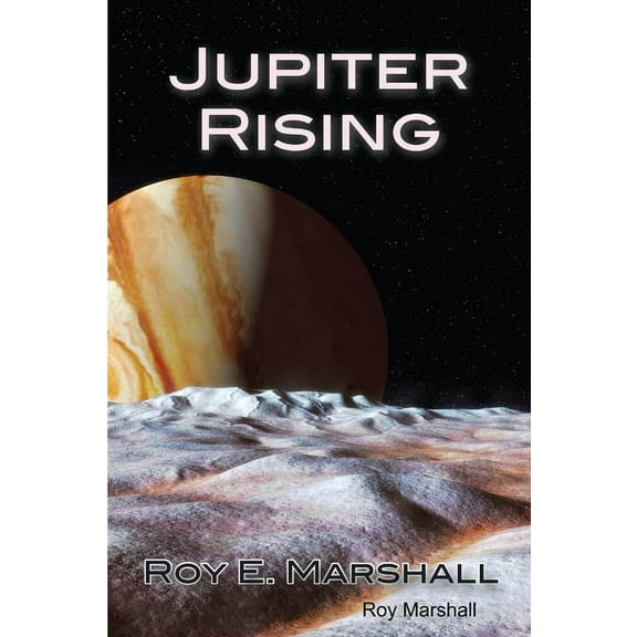 Jupiter Rising, (Paperback)