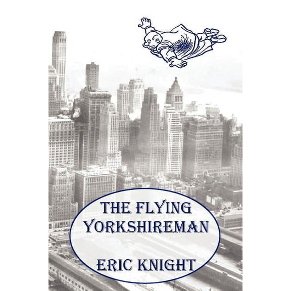 The Flying Yorkshireman, (Paperback)