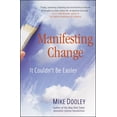 thumbnail image 1 of Manifesting Change: It Couldn't Be Easier, 1 of 4