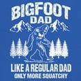 thumbnail image 3 of Bigfoot Dad Sweatshirt More Squatchy Funny Daddy Sasquatch Dad Joke Outdoor Camping Father's Day Gift Idea Hoodie, 3 of 7