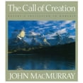 thumbnail image 1 of Pre-Owned The Call of Creation: Nature's Invitation to Worship (Hardcover) 0976840510 9780976840510, 1 of 1