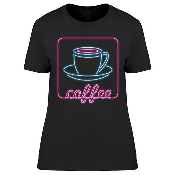 Neon Effect Coffee Cup T-Shirt Women -Image by Shutterstock, Female Large