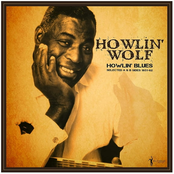 Howlin' Wolf - Howlin' Blues Selected A & B Sides 1951-1962 - Music & Performance - Vinyl
