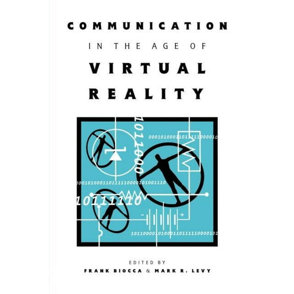 Routledge Communication Communication in the Age of Virtual Reality, (Paperback)