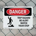 thumbnail image 5 of (2 Pack) Trip Hazard Be Alert Watch Your Step OSHA Danger Sign 24 Inch X 18 Inch Indoor / Outdoor Rust-Free Aluminum Metal Signs for Workplace, Workshop, and Construction Site, Made in, 5 of 8