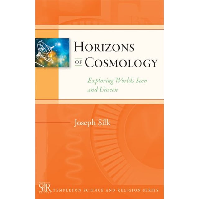 Horizons of Cosmology (Série Science et Religion Templeton)
