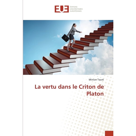La vertu dans le Criton de Platon, (Paperback)