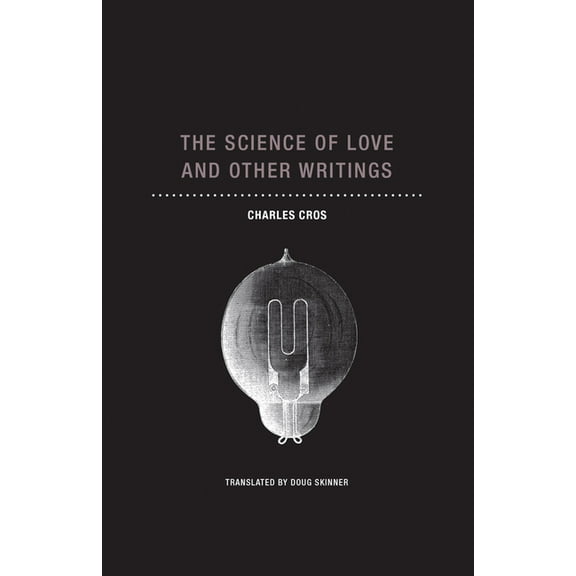 The Science of Love and Other Writings, (Paperback)