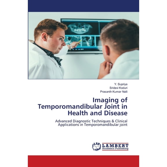Imaging of Temporomandibular Joint in Health and Disease, (Paperback)