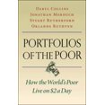 thumbnail image 1 of Pre-Owned Portfolios of the Poor: How the World's Poor Live on $2 a Day (Paperback) 0691148198 9780691148199, 1 of 1